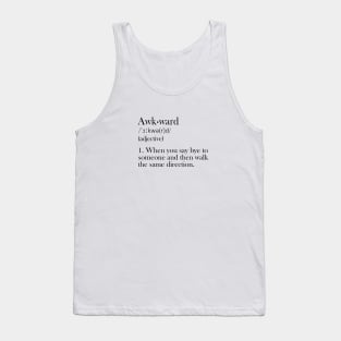 Awkward - Funny Definiton Tank Top